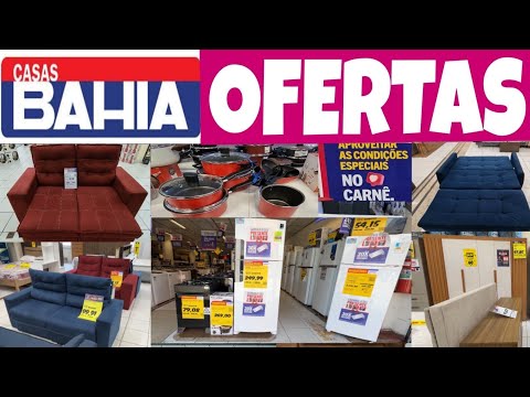 CASAS BAHIA - GREAT DEALS FOR YOUR HOME - PROMOTION sofas kitchens AND DISCOUNTS CASA BAHIA
