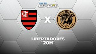 FLAMENGO X CUSCO - AO VIVO | LIBERTADORES – 26/05/2026