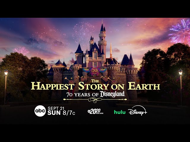 ‘The Happiest Story on Earth: 70 Years of Disneyland - 20/20 Special Edition' airs Sept. 21 on ABC