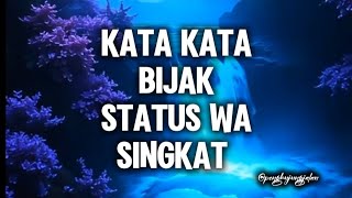 Download lagu KATA KATA BIJAK STATUS WA SINGKAT mp3 Download lagu KATA KATA BIJAK STATUS WA SINGKAT mp3