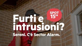 Sector Alarm, il sistema di protezione completa, anche contro furti ed