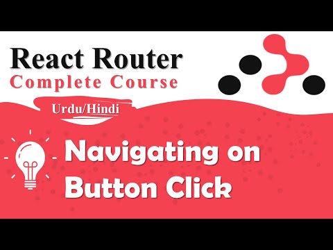 Navigating on Button Click in React Router | React Router Tutorial in Hindi