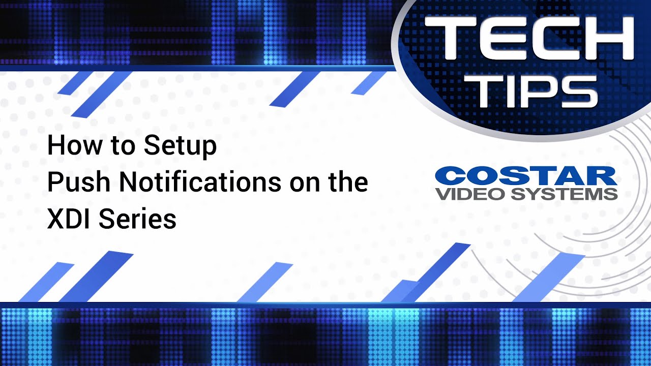 Tech Tips: How to Setup Push Notifications on the XDI Series