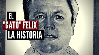 Héctor Félix Miranda El &quot;Gato Félix&quot; (Biografia)