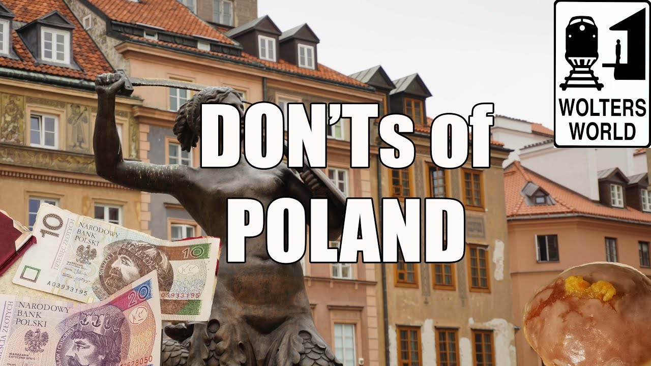 Visit Poland - The DON'Ts of Poland - Wolters World