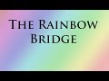 The Rainbow Bridge by Unknown