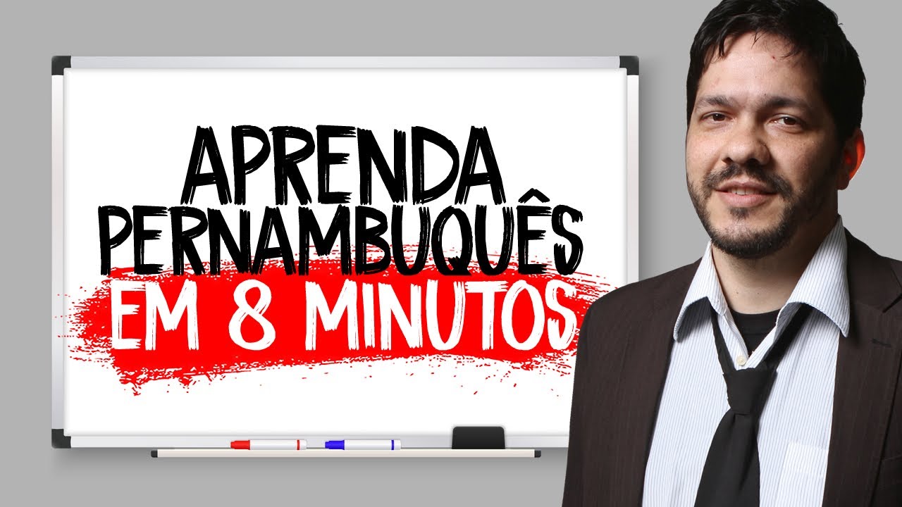 Aprenda a falar pernambuques em 8 minutos