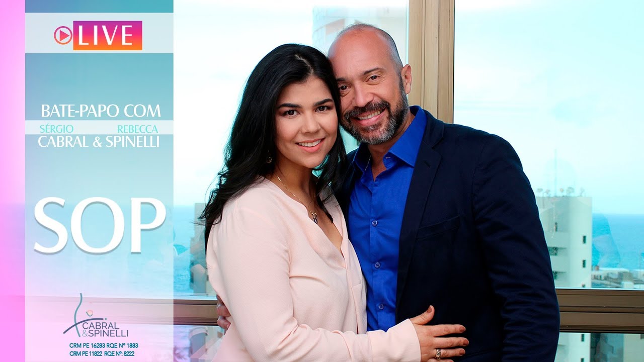 🔴 SOP -  SÍNDROME DO OVÁRIO POLICÍSTICO - DR SÉRGIO CABRAL E DRA REBECCA SPINELLI