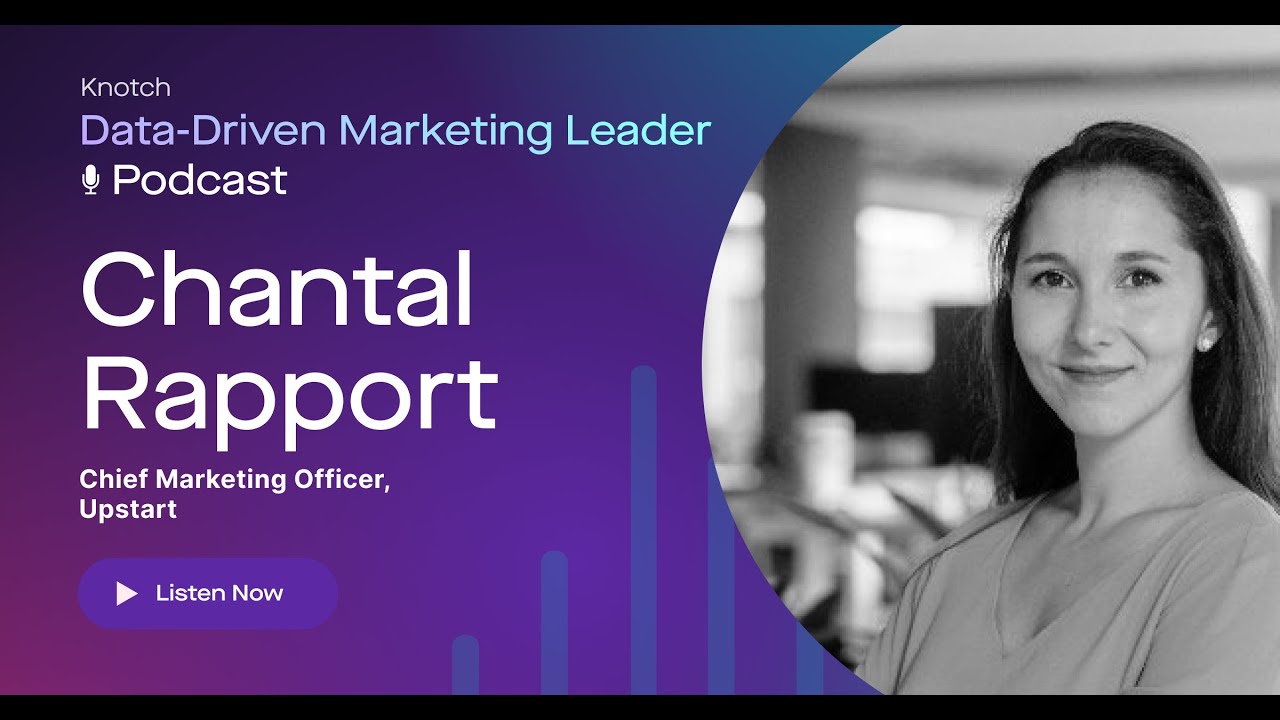 AI in Modern Marketing: Chantel Rapport's Growth Journey at Upstart