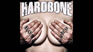 Hardbone - One Last Shot