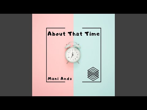 About That Time (Radio Edit)