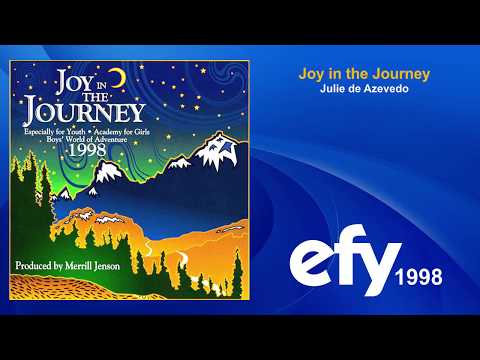 EFY 1998 - 01 Joy In The Journey by Julie de Azevedo
