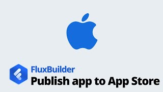 Publish an iOS app to App Store #FluxBuilder (App Builder 2024)