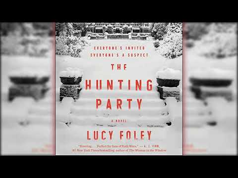 The Hunting Party: A Novel - Lucy Foley - AUDIOBOOK Chap 1