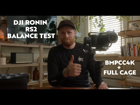 DJI Ronin RS2 // BMPCC4K + Full Cage Balancing Test