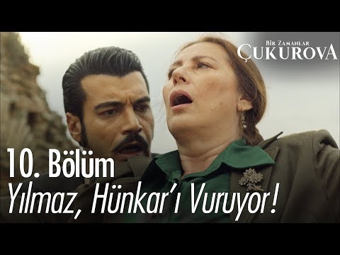 Yılmaz, Hünkar'ı vuruyor! - Bir Zamanlar Çukurova 10. Bölüm