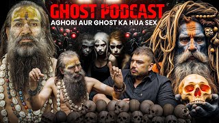 The Disturbing Rituals of the AGHORI | Horror Podcast | The Real One