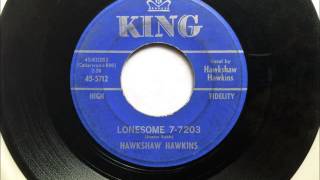 Lonesome 7-7203 , Hawkshaw Hawkins , 1963 Vinyl 45RPM
