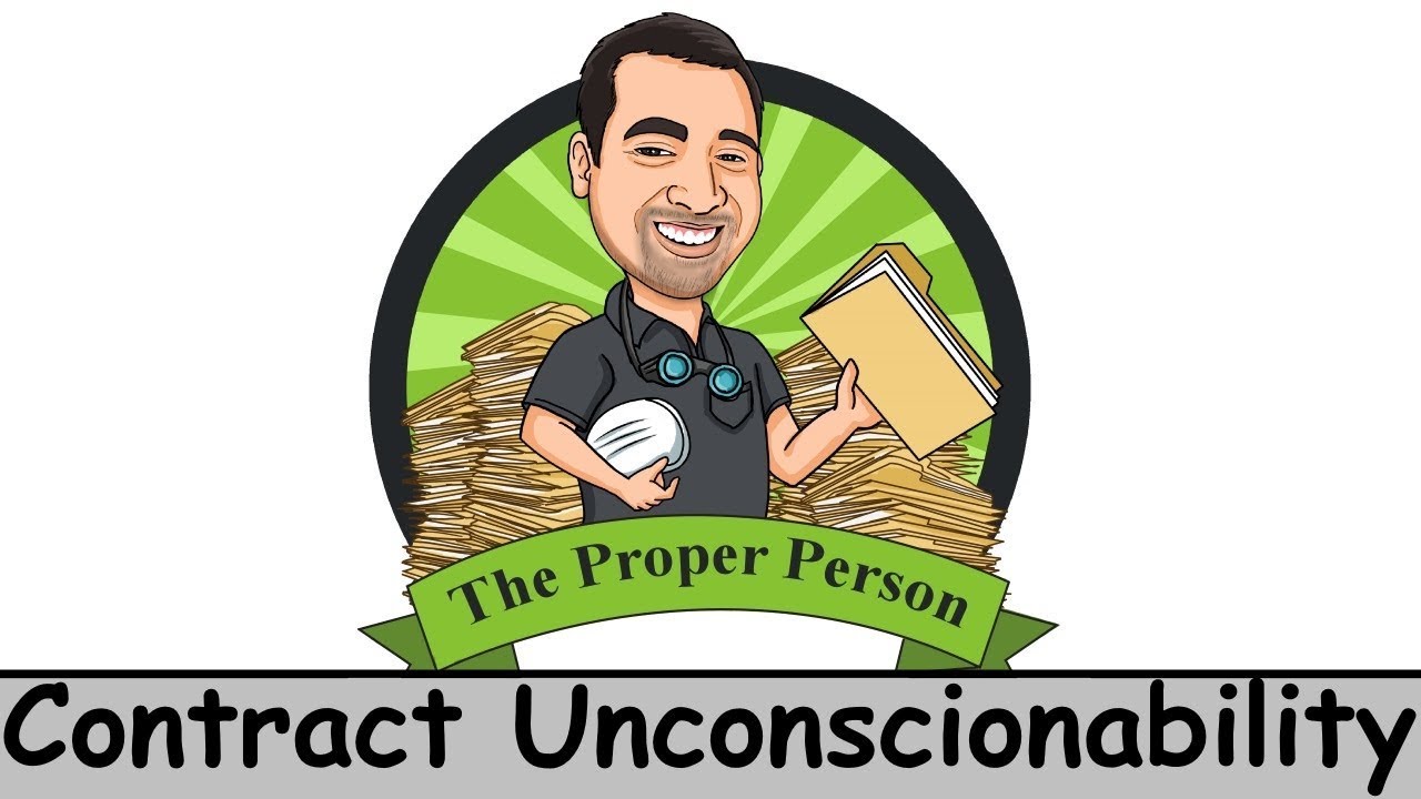 Legal Nuts And Bolts: Contract Unconscionability - YouTube