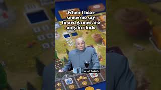 Why can't they just understand? Board games are life. #boardgame #tabletopgames #games