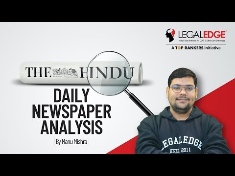 THE HINDU | Daily Newspaper Analysis by LegalEdge | 19-12-2021 | CLAT 2022-23 | CURRENT AFFAIRS