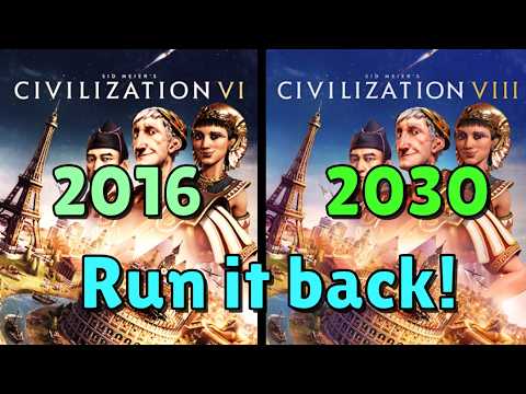 The next Civ game should be more like Civ 6