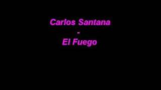 Carlos Santana -El Fuego