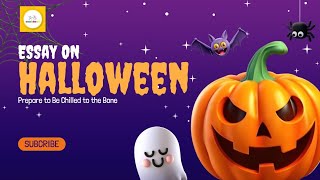 Halloween 2025, best essay on Halloween in english, my favourite festival, 10 lines on halloween
