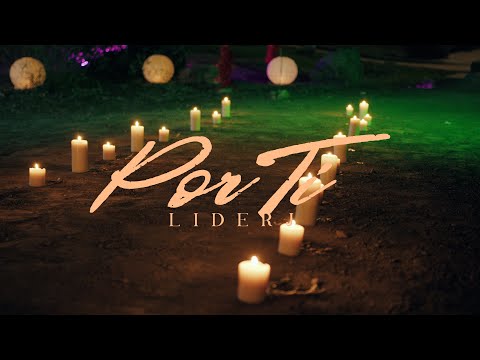 LíderJ - POR TI (Vídeo Oficial)