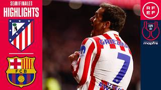 Resumen #CopaDelReyMapfre | Atlético de Madrid 4-0 FC Barcelona | Semifinal (ida) | Temp. 2025/26