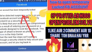 how to open temporarily locked facebook account 2020 NEW TRICK ___BY__INDIAN__TRICKER