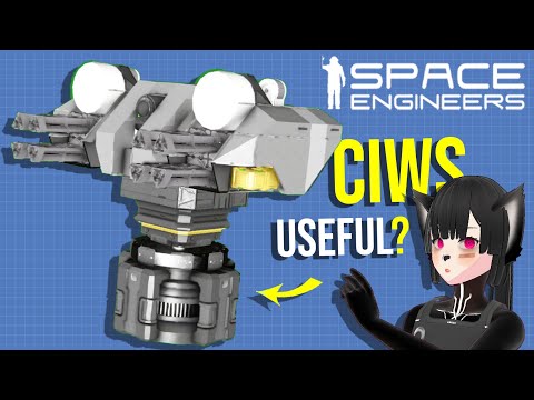 Is CIWS Custom Turret Only Useful to go BRRT? Space Engineers