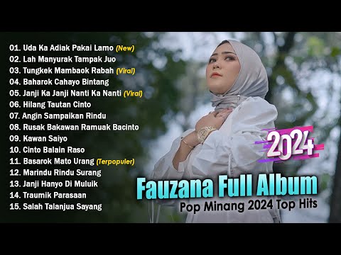 Fauzana Full Album 2024 - Uda Ka Adiak Pakai Lamo || Lagu Pop Minang Terpopuler 2024 Viral Tiktok