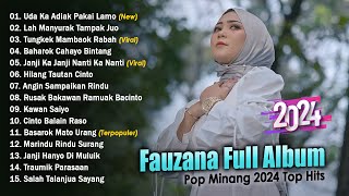 Download lagu Fauzana Full Album 2024 - Uda Ka Adiak Pakai Lamo || Lagu Pop Minang Terpopuler 2024 Viral Tiktok mp3