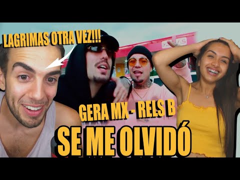 REACCION a SE ME OLVIDÓ de GERA MX y RELS B