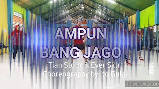 Download lagu AMPUN BANG JAGO by TIAN STORM X EVER SKLR | ZUMBA | ITO GULA mp3