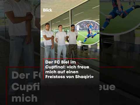 Der FC Biel im Cupfinale: «Ich freue mich auf einen Freistoss von Shaqiri»