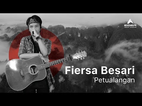 FIERSA BESARI - Petualangan (Official Lyric Video)