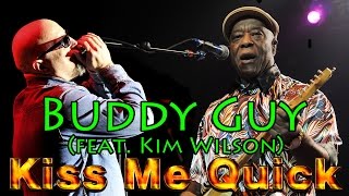Buddy Guy - Kiss Me Quick (SR)