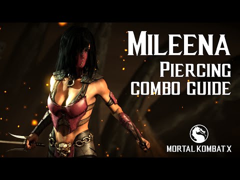 Mortal Kombat X: MILEENA (Piercing) Beginner Combo Guide