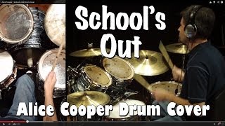 Alice Cooper - School's Out Drum Cover