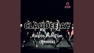 Pasito Tun Tun (Remix)