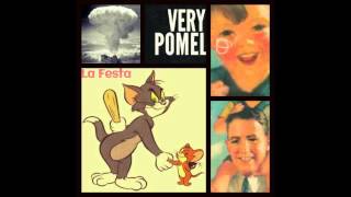 Very Pomelo - La Festa