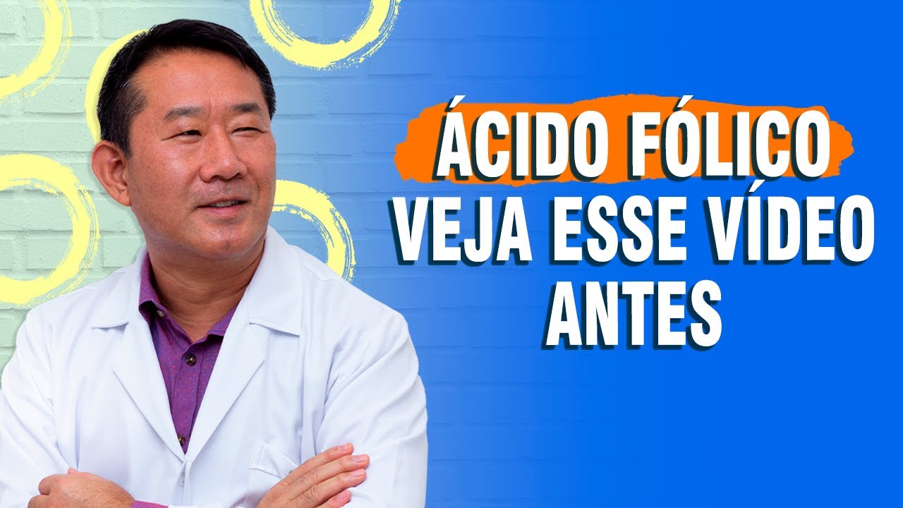 ÁCIDO FÓLICO, PARA QUE SERVE?