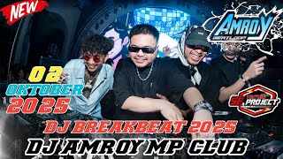 Download lagu DJ BREAKBEAT 2025 - DJ AMROY MP CLUB PEKANBARU VIRAL TIKTOK - 02 - OKTOBER - 2025  mp3
