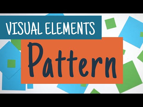 Understanding the Visual Elements - PATTERN