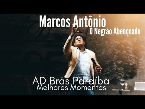 Marcos Antônio- AD BRÁS PARAÍBA (Melhores Momentos)