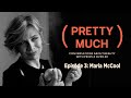 Maria McCool PRETTY MUCH Conversations About Beauty With People Over 40