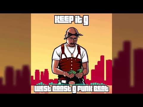 (FREE) | West Coast G-FUNK beat | "Keep It G" | 2Pac x Tha Dogg Pound type beat 2022