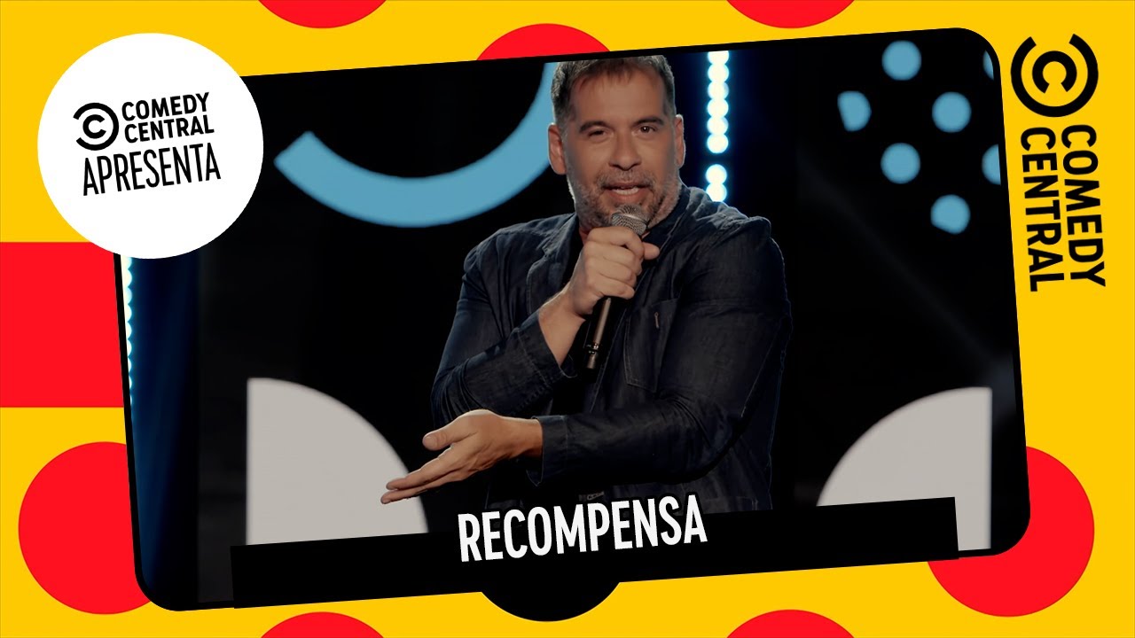 Recompensa | Comedy Central Apresenta